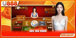 Xóc Đĩa U888 - Game Truyền Thống Nâng Tầm Trong Thời 4.0